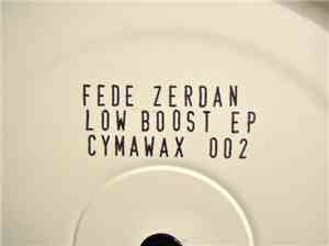 Fede Zerdan - Low Boost EP