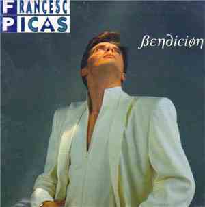 Francesc Picas - Bendición