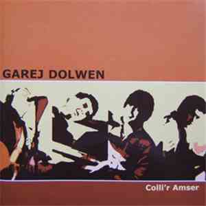 Garej Dolwen - Colli'r Amser