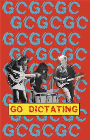 Girl Crazy - Go Dictating