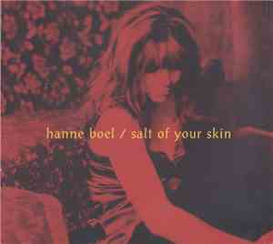 Hanne Boel - Salt Of Your Skin