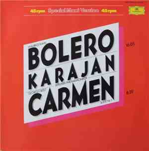 Herbert von Karajan Und Die Berliner Philharmoniker - Bolero Carmen Karajan