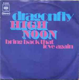 High Noon  - Dragonfly