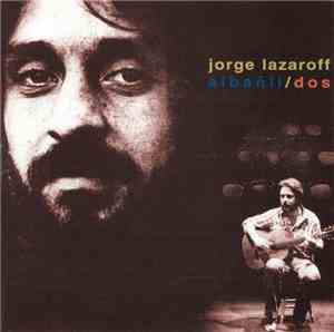 Jorge Lazaroff - Albañil / Dos