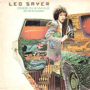 Leo Sayer - Once In A While = De Vez En Cuando
