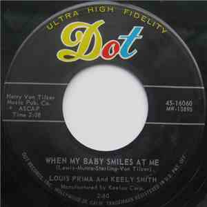Louis Prima And Keely Smith - When My Baby Smiles At Me