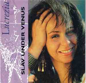 Lucrezia  - Slav Under Venus