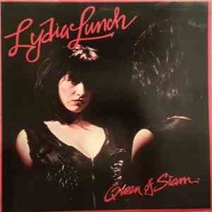 Lydia Lunch - Queen Of Siam