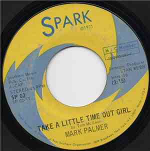 Mark Palmer  - Take A Little Time Out Girl / Glad That Isn't Me