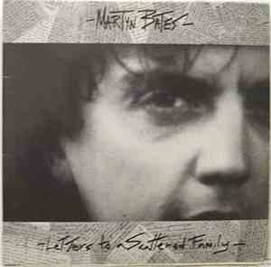 Martyn Bates - Letters To A Scattered Family