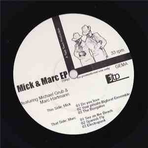 Mick & Marc Featuring Michael Grub & Marc Hartmann - M&M EP