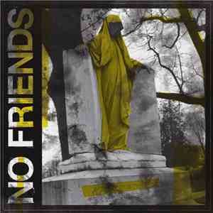 No Friends - Traditional Failures E.P.