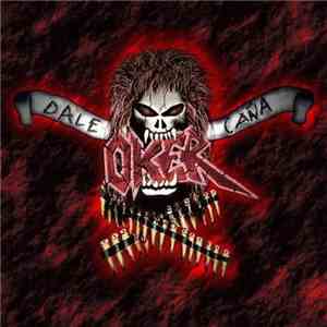 Oker  - Dale Caña