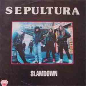 Sepultura - Slamdown