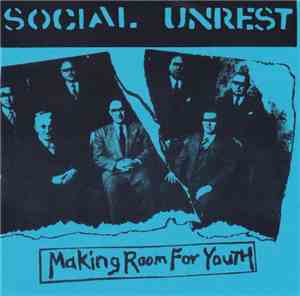 Social Unrest - Making Room For Youth