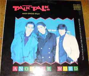 Talk Talk - Another Word