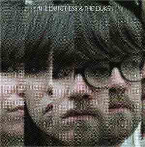 The Dutchess And The Duke - Never Had A Chance / Scorpio