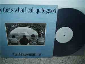 The Housemartins - Now That's What I Call Quite Good