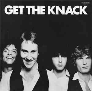 The Knack  - Get The Knack