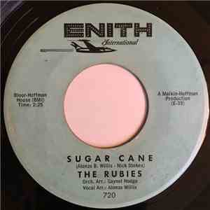 The Rubies - Sugar Cane/ Is a Man Really Worth It?