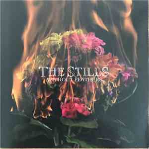 The Stills - Without Feathers