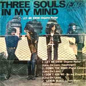 Three Souls In My Mind - Let Me Swim = Dejame Nadar