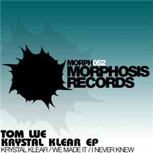 Tom Lue - Krystal Klear EP