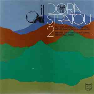 Various, Dora Stratou - Greek Dances And Songs - Macedonia - Epirus - Vol.2