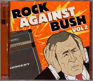 Various - Rock Against Bush (Vol 2)