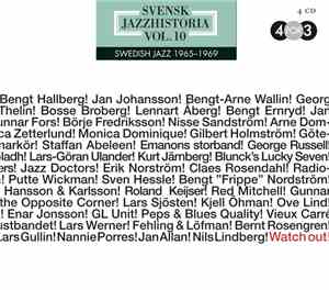 Various - Svensk Jazzhistoria Vol. 10 - Swedish Jazz 1965 - 1969 - Watch Out!