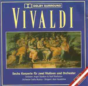 Vivaldi, Orchester Sofia Musica, Alan Hazeldine - Vivaldi