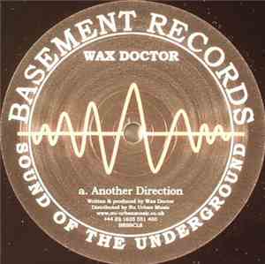 Wax Doctor & Jack Smooth - Another Direction / Unfriendly