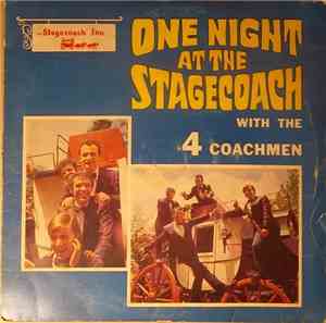 4 Coachmen - One Night At The Stagecoach