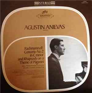 Agustin Anievas, Sergei Vasilyevich Rachmaninoff, Moshe Atzmon, New Philharmonia Orchestra - Rachmaninoff: Concerto No. 2 In C Minor And Rhapsody On A Theme Of Paganini