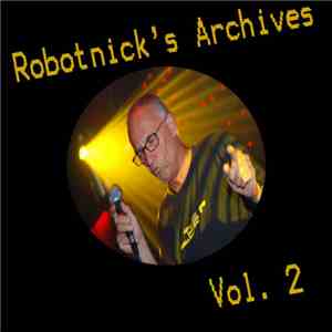 Alexander Robotnick - Robotnick's Archives Vol. 2