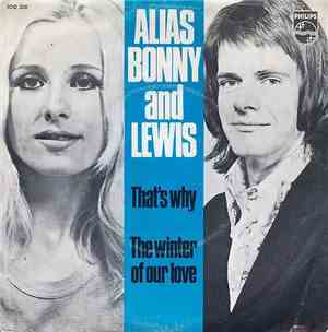 Alias Bonny And Lewis - That's Why / The Winter Of Our Love