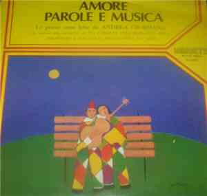 Andrea Giordana, Various - Amore Parole E Musica