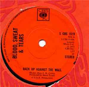 Blood, Sweat & Tears - Back Up Against The Wall