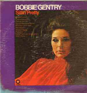 Bobbie Gentry - Sittin' Pretty