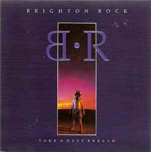 Brighton Rock - Take A Deep Breath