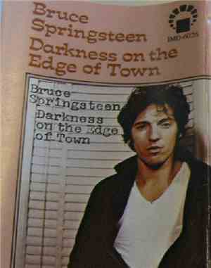 Bruce Springsteen - Darkness On The Edge Of Town