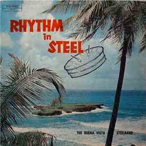 Buena Vista Steel Band - Rhythm In Steel