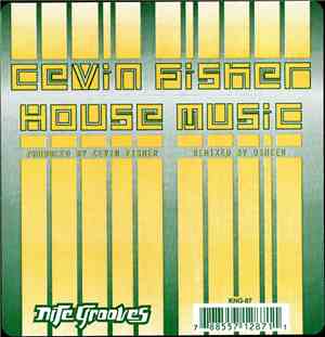 Cevin Fisher - House Music