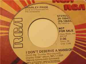 Charley Pride - I Don't Deserve A Mansion