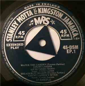 Count Lasher And His Calypso Quintet, Count Lasher's Seven, Brute Force Steel Band Of Antigua - Water The Garden / Breadfruit Season / Jumbie Jamboree / Wheel And Turn Me