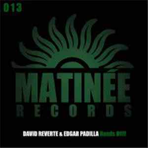 David Reverte & Edgar Padilla - Hands Off!!