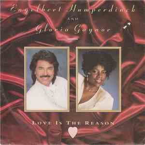 Engelbert Humperdinck And Gloria Gaynor - Love Is The Reason