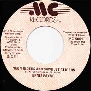 Ernie Payne - Neon Riders And Sawdust Gliders