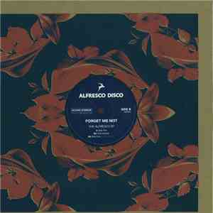 Forget Me Not - The Alfresco EP