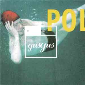 Gus Gus - Believe